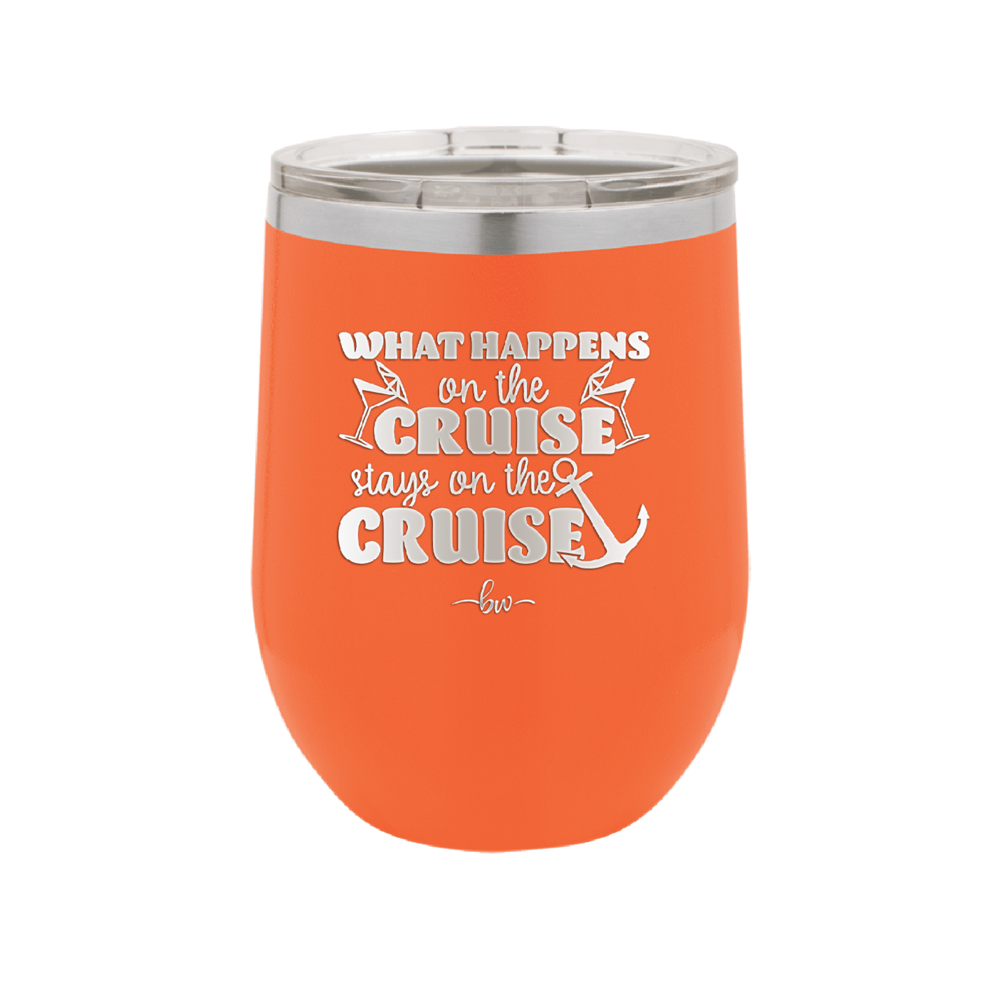 What Happens on a Cruise Stays on the Cruise 2 - Laser Engraved Stainless Steel Drinkware - 1454 -
