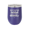What Happens on a Cruise Stays on the Cruise 2 - Laser Engraved Stainless Steel Drinkware - 1454 -