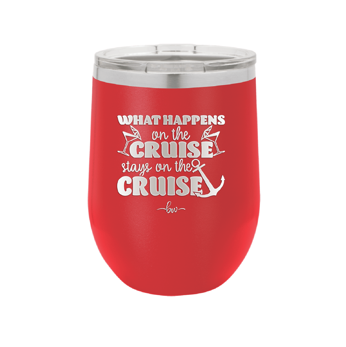 What Happens on a Cruise Stays on the Cruise 2 - Laser Engraved Stainless Steel Drinkware - 1454 -