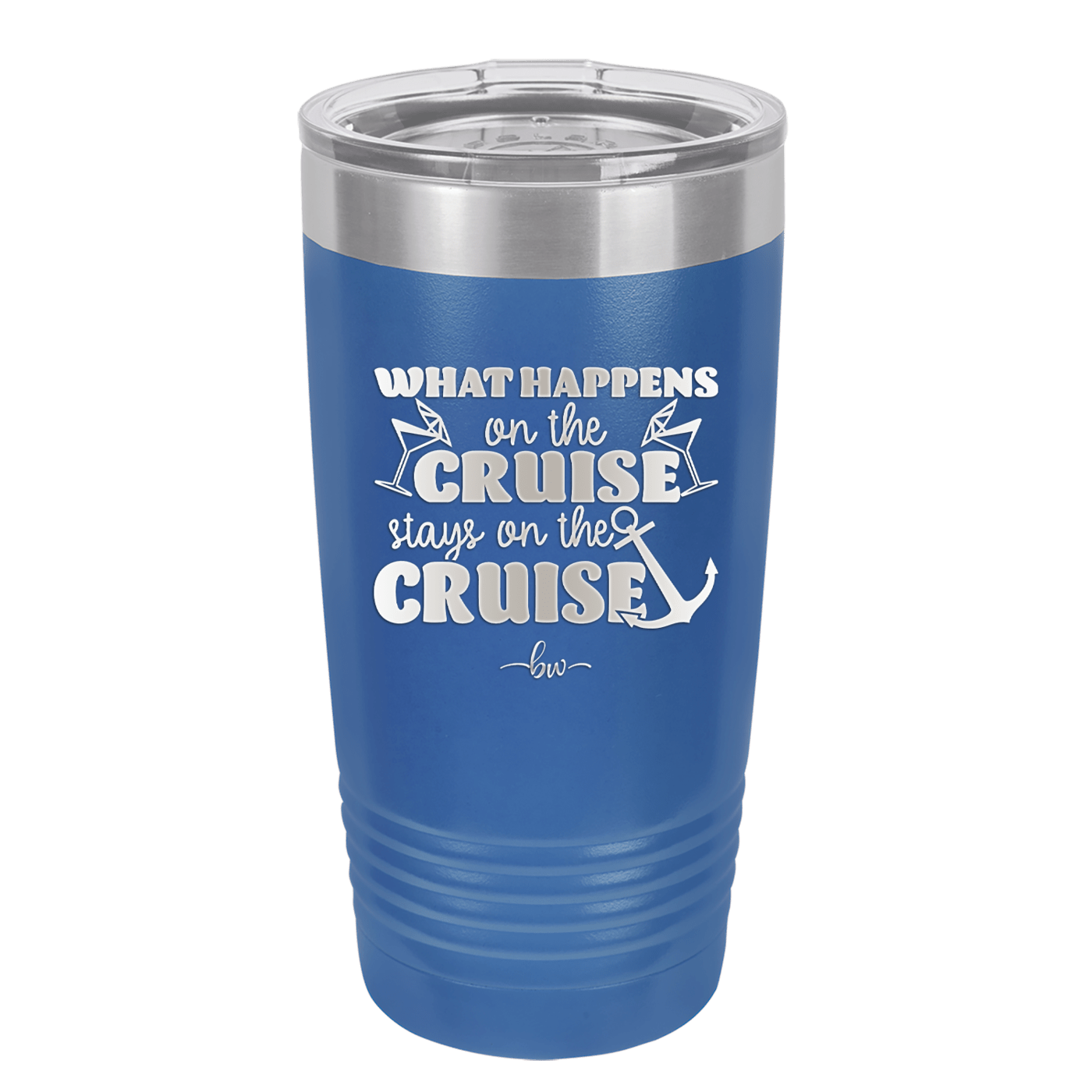 What Happens on a Cruise Stays on the Cruise 2 - Laser Engraved Stainless Steel Drinkware - 1454 -