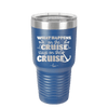 What Happens on a Cruise Stays on the Cruise 2 - Laser Engraved Stainless Steel Drinkware - 1454 -