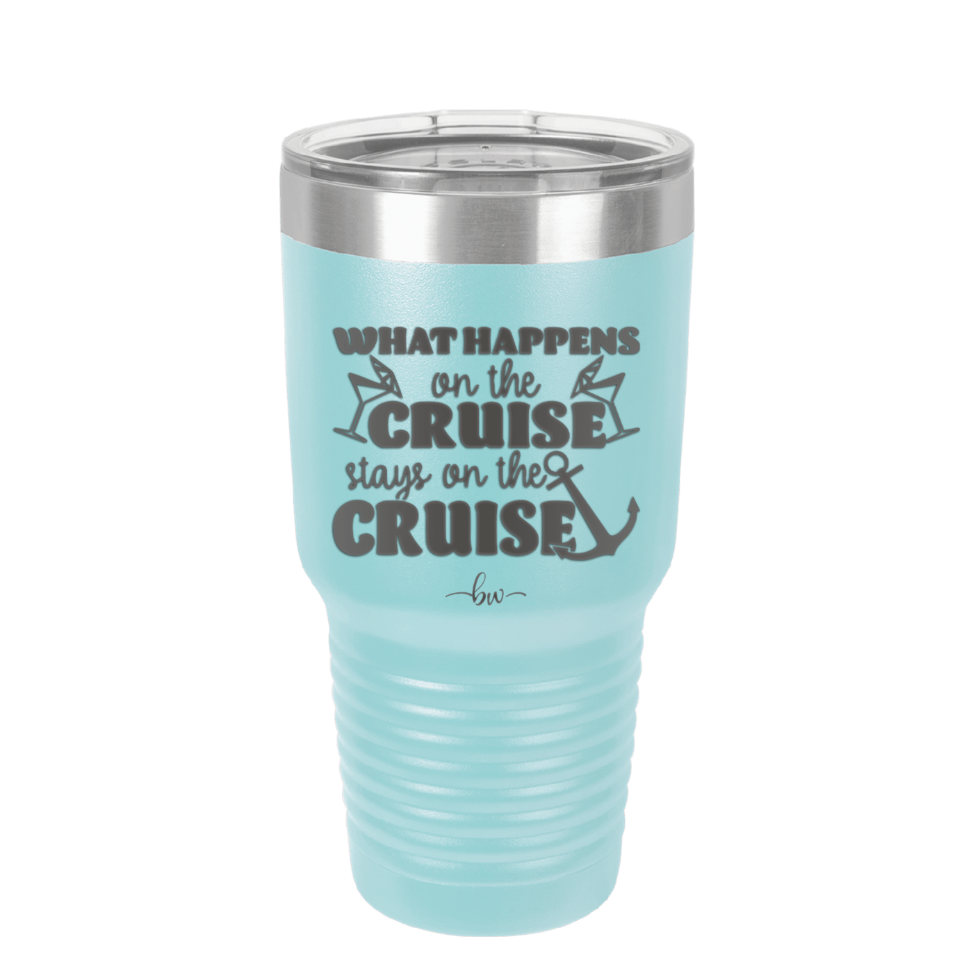 What Happens on a Cruise Stays on the Cruise 2 - Laser Engraved Stainless Steel Drinkware - 1454 -