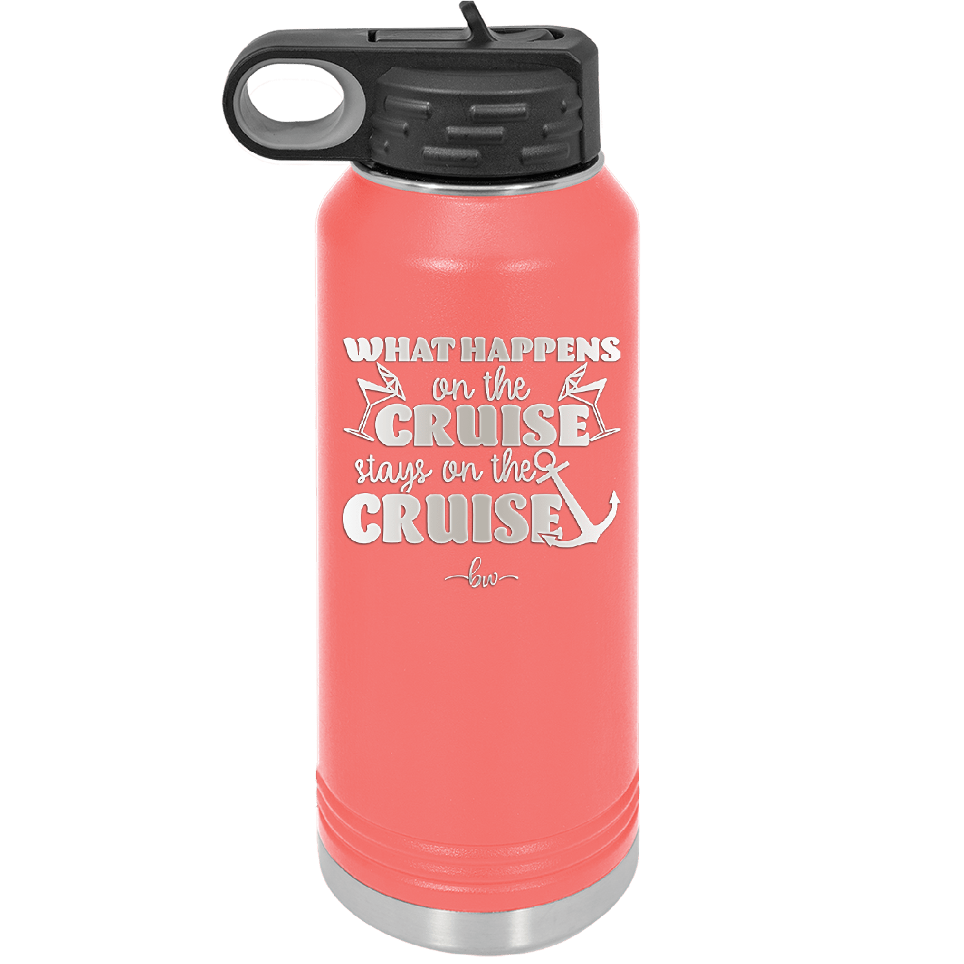 What Happens on a Cruise Stays on the Cruise 2 - Laser Engraved Stainless Steel Drinkware - 1454 -