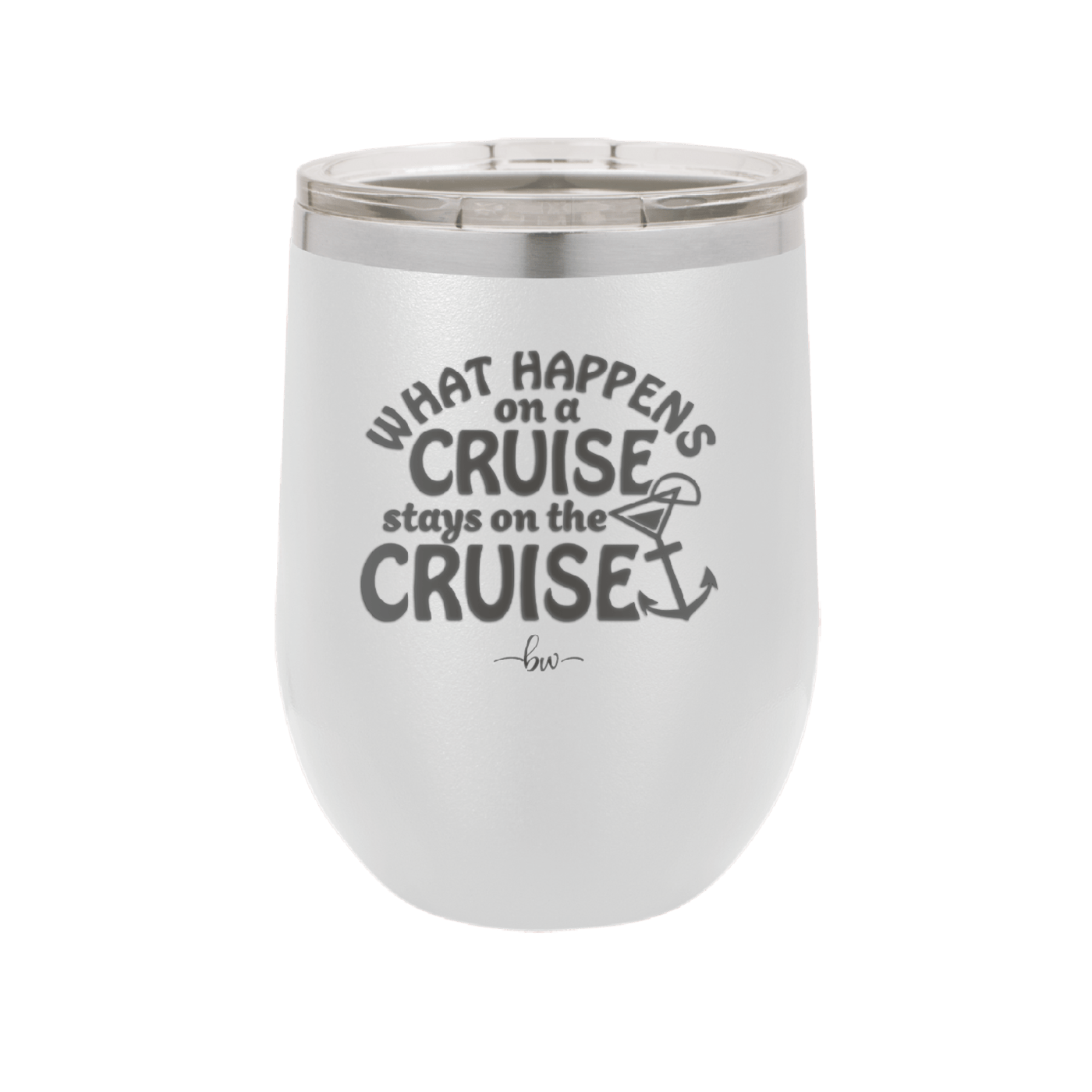 What Happens on a Cruise Stays on the Cruise 3 - Laser Engraved Stainless Steel Drinkware - 1455 -