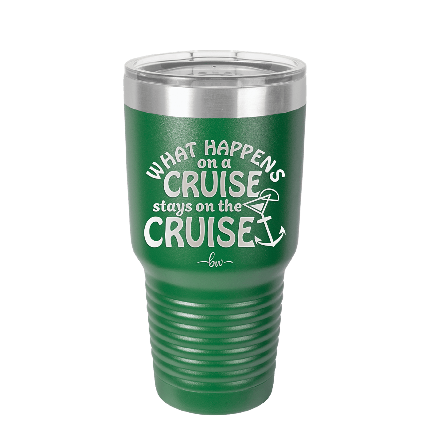 What Happens on a Cruise Stays on the Cruise 3 - Laser Engraved Stainless Steel Drinkware - 1455 -