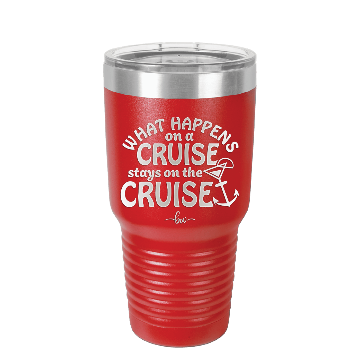 What Happens on a Cruise Stays on the Cruise 3 - Laser Engraved Stainless Steel Drinkware - 1455 -