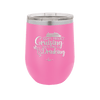 Today's Forecast Cruising with a Chance of Drinking Cruise 1 - Laser Engraved Stainless Steel Drinkware - 1456 -