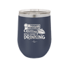 Today's Forecast Cruising with a Chance of Drinking Cruise 2 - Laser Engraved Stainless Steel Drinkware - 1457 -