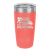 Today's Forecast Cruising with a Chance of Drinking Cruise 2 - Laser Engraved Stainless Steel Drinkware - 1457 -
