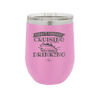 Today's Forecast Cruising with a Chance of Drinking Cruise 3 - Laser Engraved Stainless Steel Drinkware - 1458 -