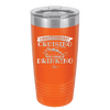 Today's Forecast Cruising with a Chance of Drinking Cruise 3 - Laser Engraved Stainless Steel Drinkware - 1458 -