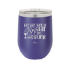 Ho Ho Holy Shit I'm Drunk 1 - Laser Engraved Stainless Steel Drinkware - 1460 -