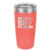 Ho Ho Holy Shit I'm Drunk 2 - Laser Engraved Stainless Steel Drinkware - 1461 -