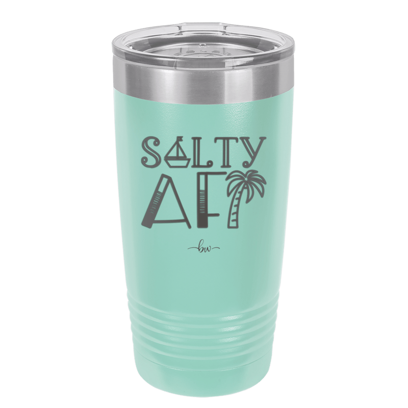 Salty AF 1 - Laser Engraved Stainless Steel Drinkware - 1464 -