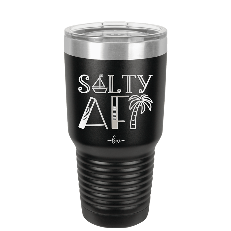 Salty AF 1 - Laser Engraved Stainless Steel Drinkware - 1464 -