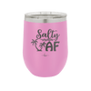 Salty AF 2 - Laser Engraved Stainless Steel Drinkware - 1465 -