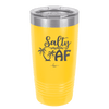 Salty AF 2 - Laser Engraved Stainless Steel Drinkware - 1465 -
