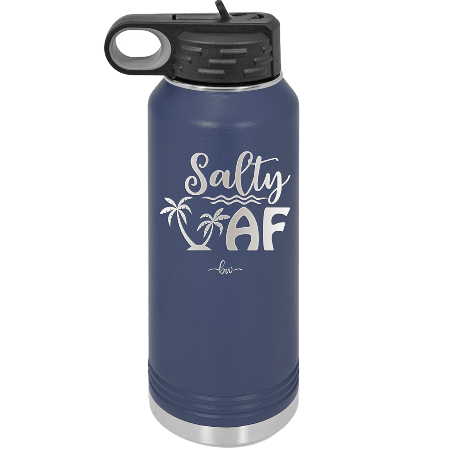 Salty AF 2 - Laser Engraved Stainless Steel Drinkware - 1465 -