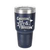 Cruisin and Boozin Cruise 1 - Laser Engraved Stainless Steel Drinkware - 1466 -