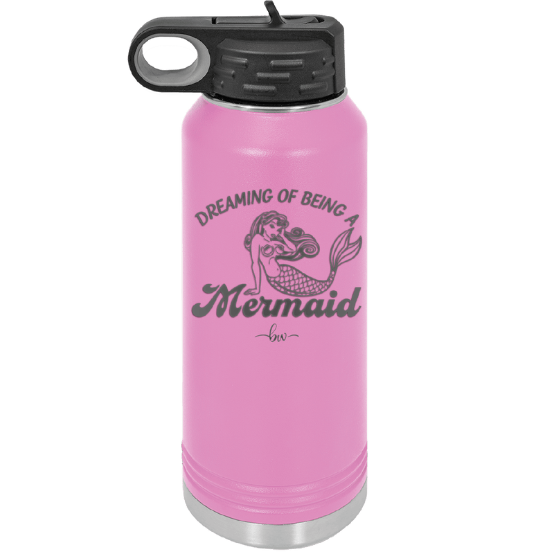 Dreaming of Being a Mermaid 1 - Laser Engraved Stainless Steel Drinkware - 1469 -