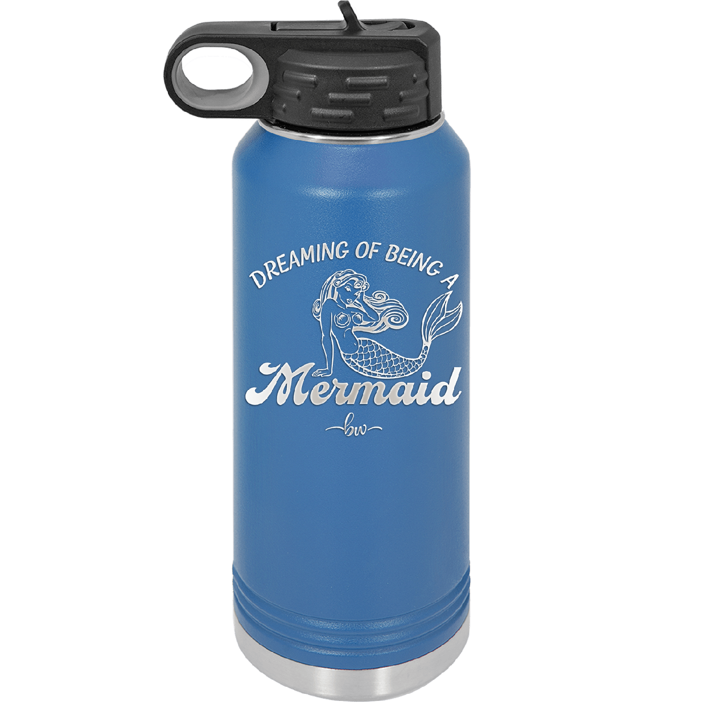 Dreaming of Being a Mermaid 1 - Laser Engraved Stainless Steel Drinkware - 1469 -