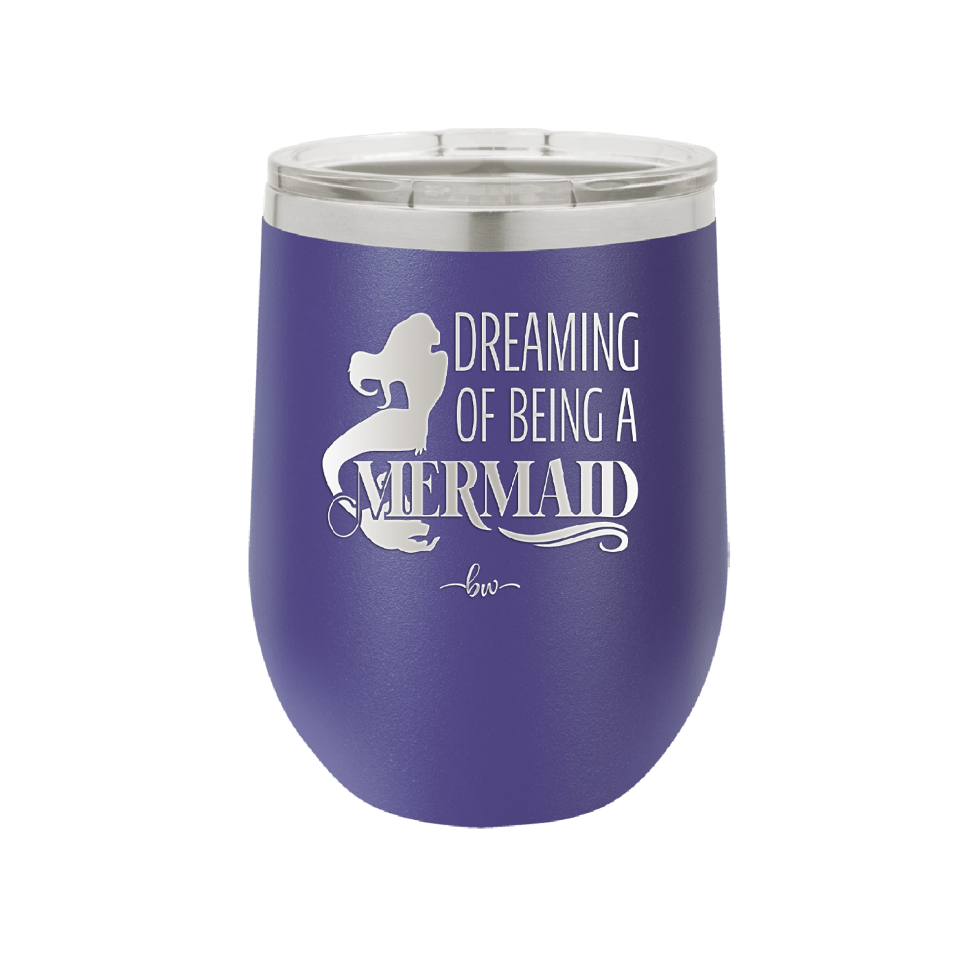 Dreaming of Being a Mermaid 2 - Laser Engraved Stainless Steel Drinkware - 1470 -