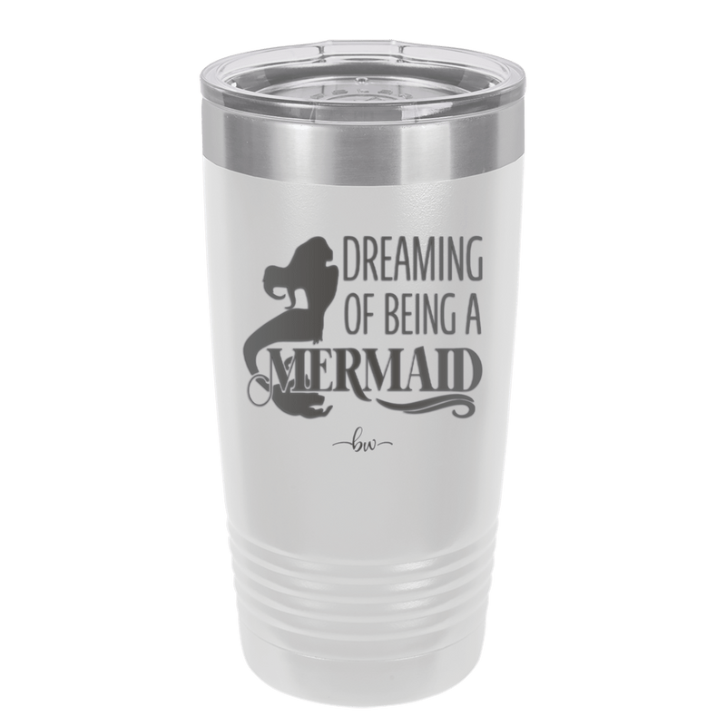 Dreaming of Being a Mermaid 2 - Laser Engraved Stainless Steel Drinkware - 1470 -