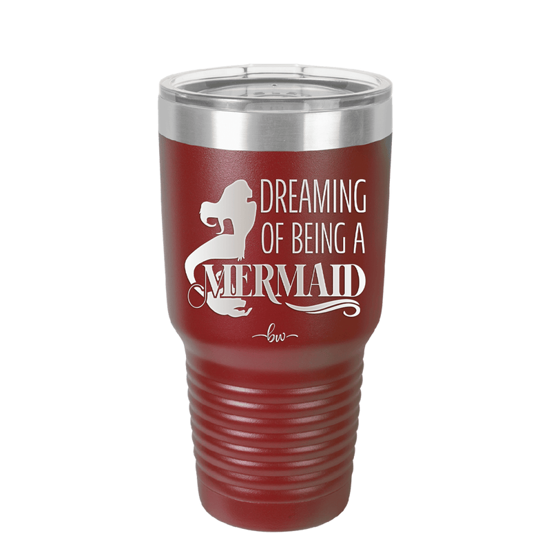 Dreaming of Being a Mermaid 2 - Laser Engraved Stainless Steel Drinkware - 1470 -