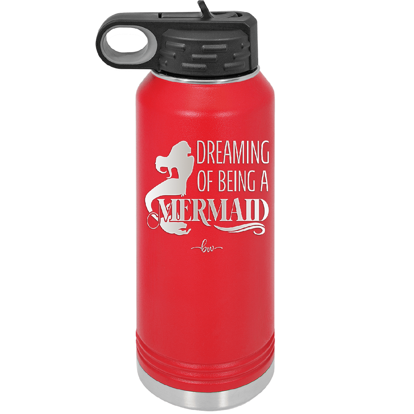 Dreaming of Being a Mermaid 2 - Laser Engraved Stainless Steel Drinkware - 1470 -