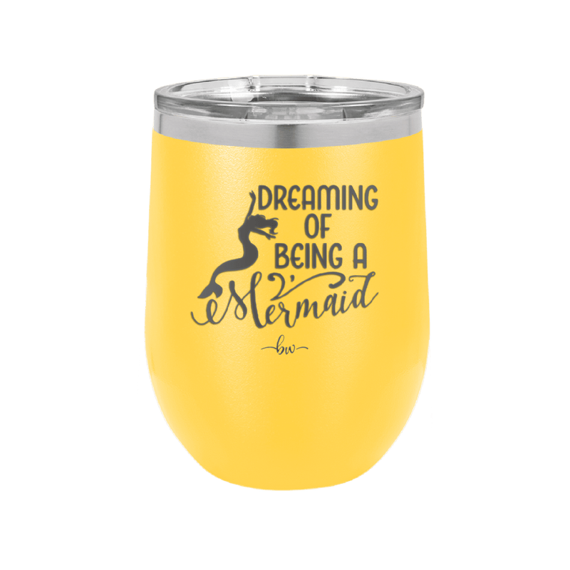 Dreaming of Being a Mermaid 3 - Laser Engraved Stainless Steel Drinkware - 1471 -