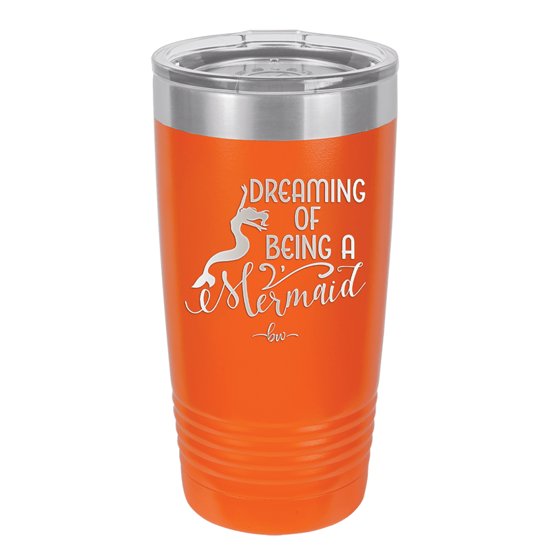 Dreaming of Being a Mermaid 3 - Laser Engraved Stainless Steel Drinkware - 1471 -