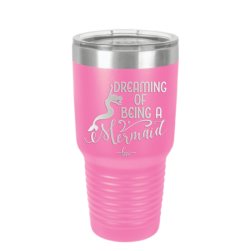 Dreaming of Being a Mermaid 3 - Laser Engraved Stainless Steel Drinkware - 1471 -