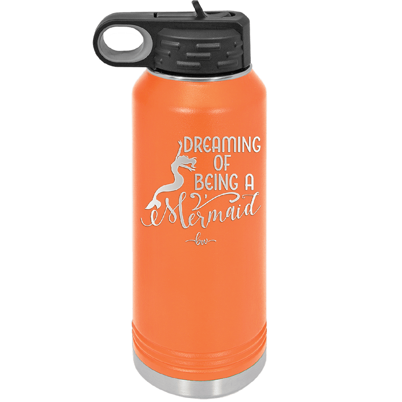Dreaming of Being a Mermaid 3 - Laser Engraved Stainless Steel Drinkware - 1471 -