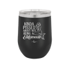 Kinda Pissed About Not Being a Mermaid 1 - Laser Engraved Stainless Steel Drinkware - 1472 -