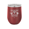 Hangin' with My Heifers 1 - Laser Engraved Stainless Steel Drinkware - 1491 -