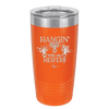 Hangin' with My Heifers 1 - Laser Engraved Stainless Steel Drinkware - 1491 -