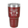 Hangin' with My Heifers 1 - Laser Engraved Stainless Steel Drinkware - 1491 -