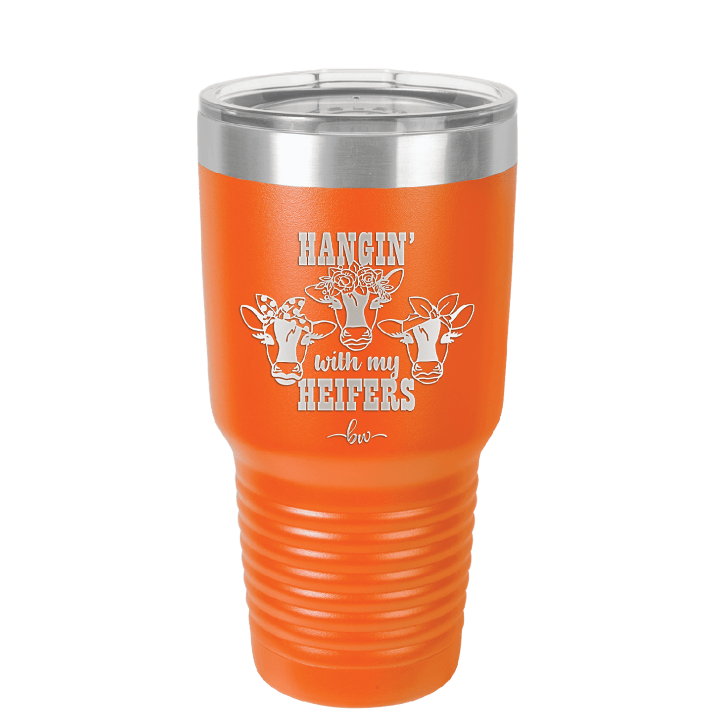 Hangin' with My Heifers 2 - Laser Engraved Stainless Steel Drinkware - 1492 -
