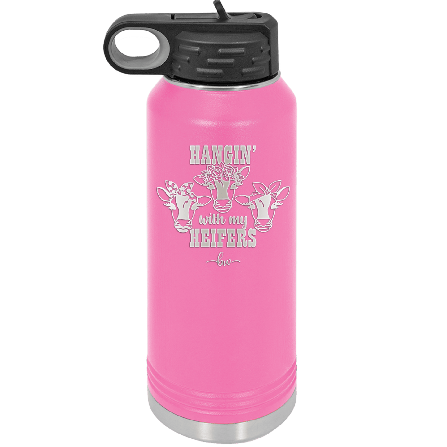 Hangin' with My Heifers 2 - Laser Engraved Stainless Steel Drinkware - 1492 -