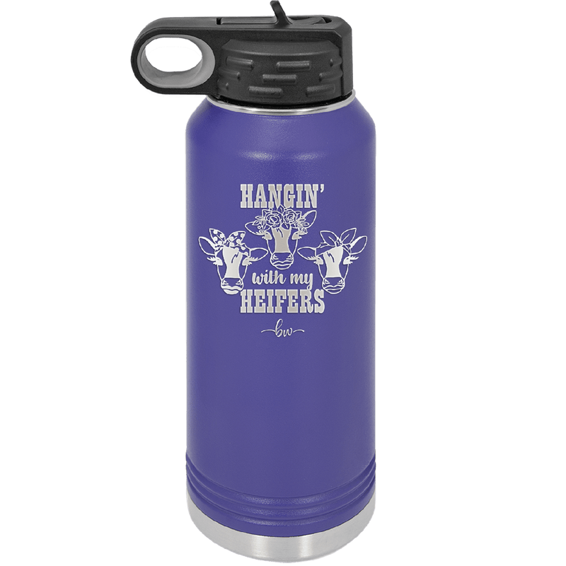Hangin' with My Heifers 2 - Laser Engraved Stainless Steel Drinkware - 1492 -