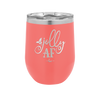 Jolly AF - Laser Engraved Stainless Steel Drinkware - 1496 -
