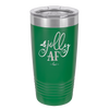 Jolly AF - Laser Engraved Stainless Steel Drinkware - 1496 -