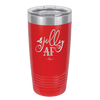 Jolly AF - Laser Engraved Stainless Steel Drinkware - 1496 -