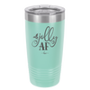 Jolly AF - Laser Engraved Stainless Steel Drinkware - 1496 -