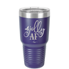 Jolly AF - Laser Engraved Stainless Steel Drinkware - 1496 -