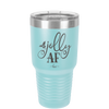 Jolly AF - Laser Engraved Stainless Steel Drinkware - 1496 -