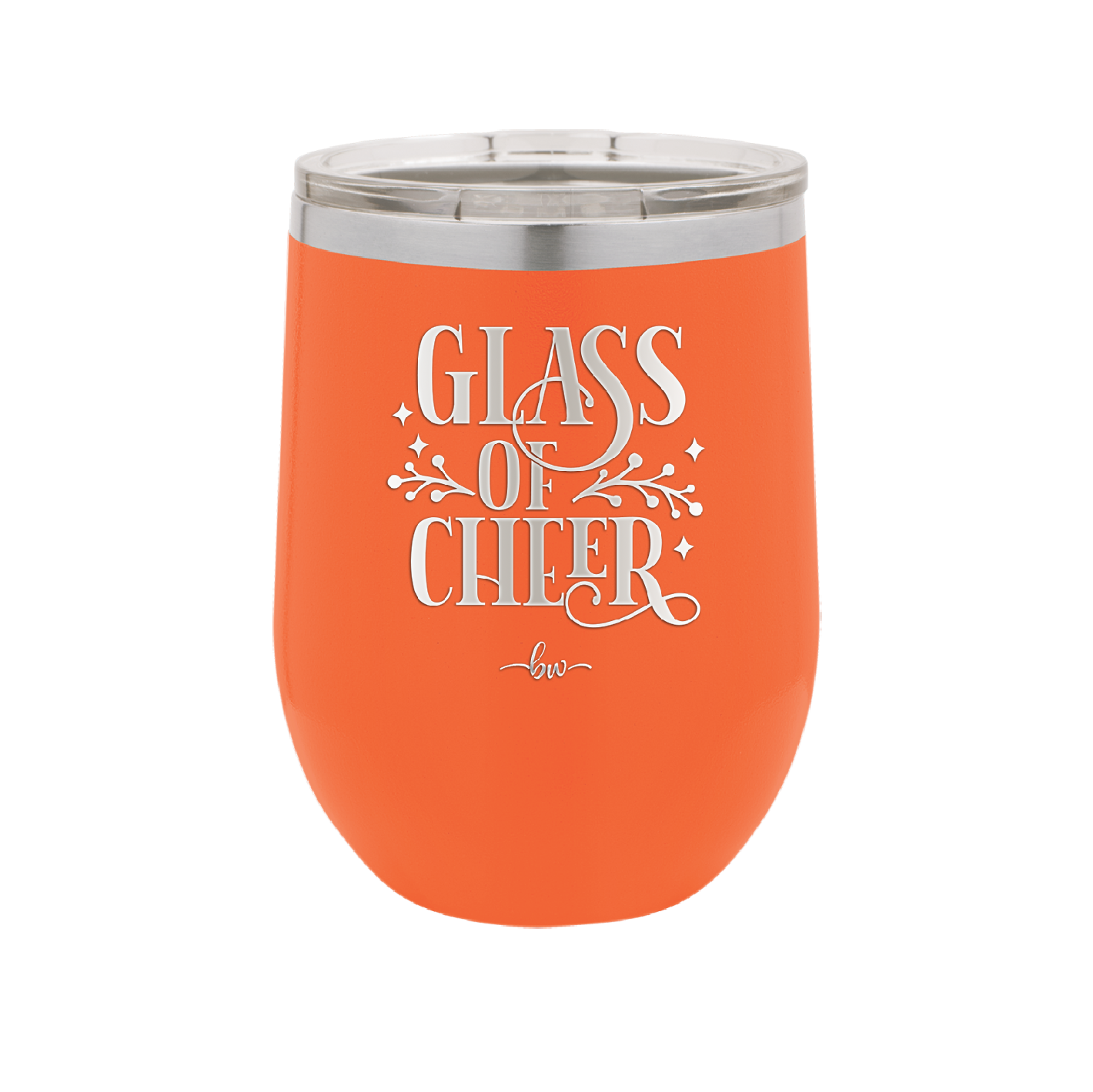 Glass of Cheer - Laser Engraved Stainless Steel Drinkware - 1498 -
