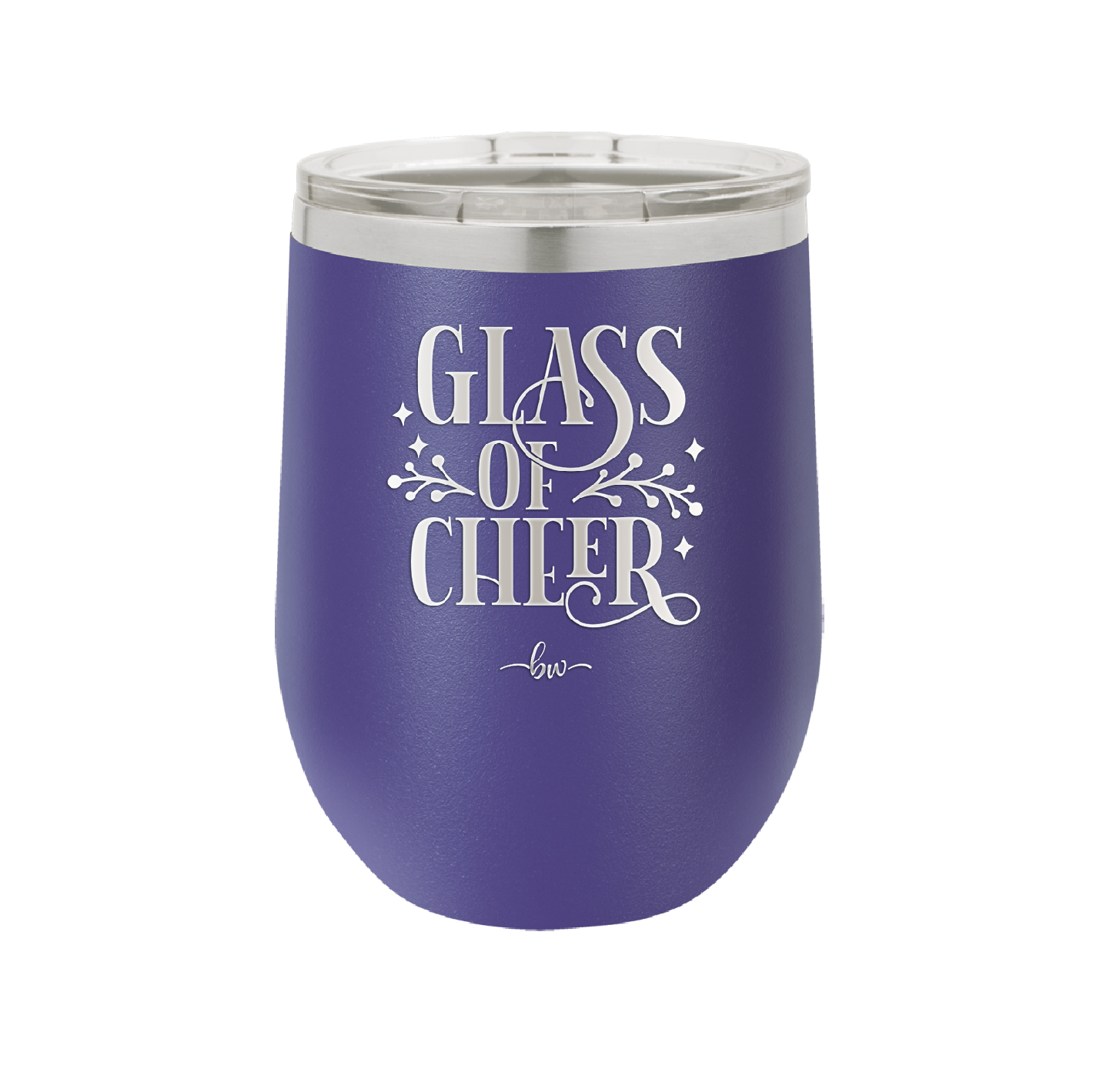 Glass of Cheer - Laser Engraved Stainless Steel Drinkware - 1498 -