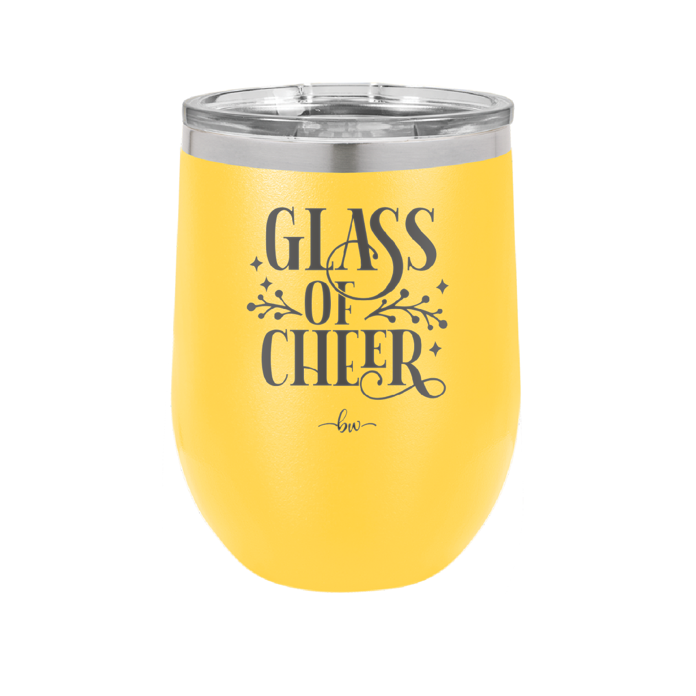Glass of Cheer - Laser Engraved Stainless Steel Drinkware - 1498 -