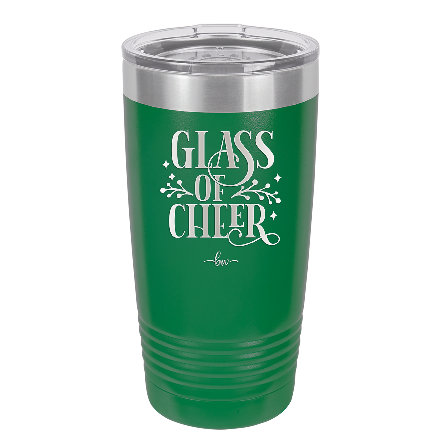 Glass of Cheer - Laser Engraved Stainless Steel Drinkware - 1498 -